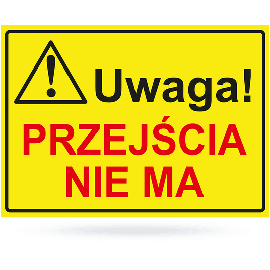 Tab: Uwaga! przejścia nie ma BTO-8 25x35cm -zdjęcie numer 1