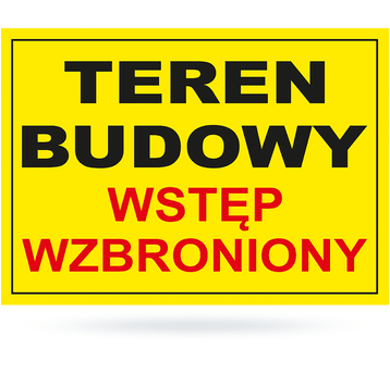 Tab: Teren budowy wstęp wzbroniony BTO-27 25x35cm