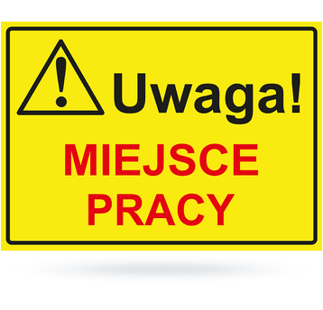 Tab: Uwaga! miejsce pracy