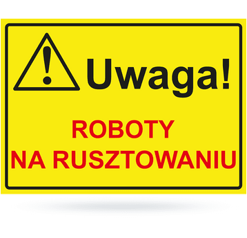Tab: Uwaga! Prace na rusztowaniu BTO-31 25x35cm